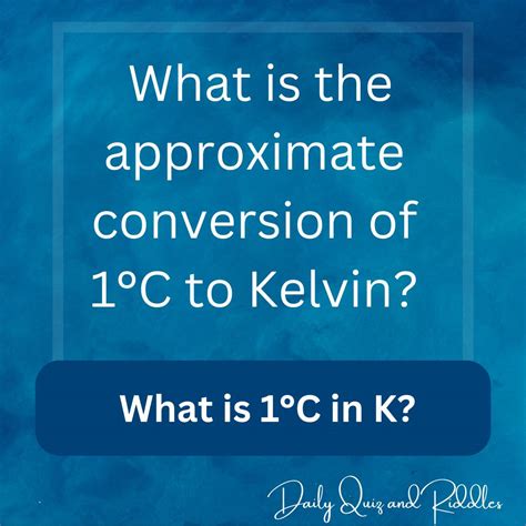 Convert Degree Celsius To Kelvin Daily Quiz And Riddles