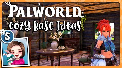 Making A Cozy Aesthetic Base In Palworld Palworld Cozy Mode Ep