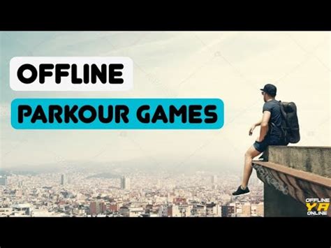 Best Offline Parkour Games For Android Youtube