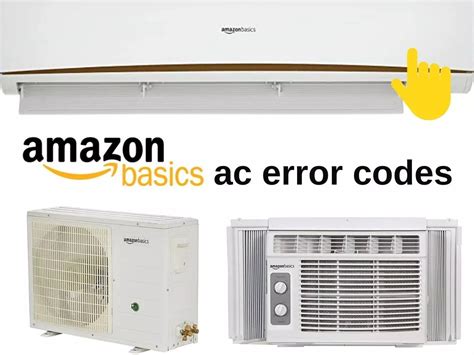 Amazonbasics Air Conditioner Error Codes Meanings And Solutions Artofit