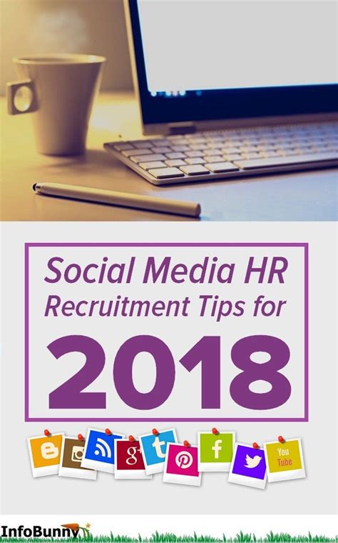 Social Media HR Recruitment Tips For 2018 SM Recruitment Strategy