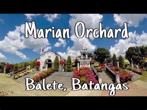 Marian Orchard Balete Batangas Philippines Youtube