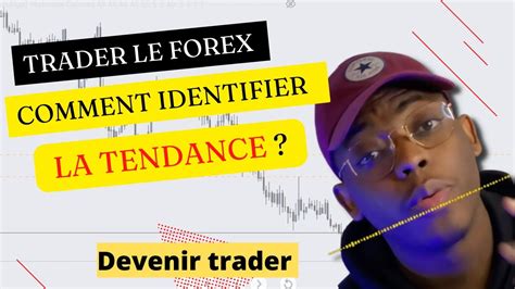 Comment Rep Rer Les Tendances Du March Les Secrets De L Analyse