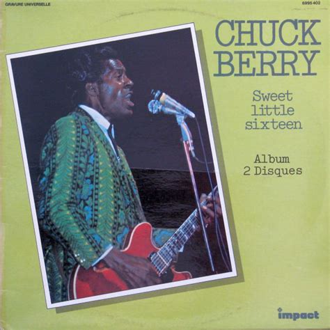 Chuck Berry - Sweet Little Sixteen (1976, Vinyl) | Discogs