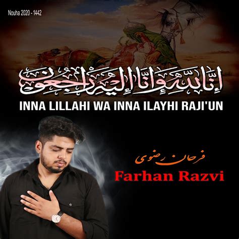 Inna Lillahi Wa Inna Ilayhi Raji Un Single By Farhan Razvi On Apple