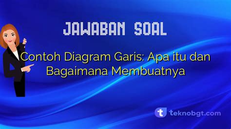 Contoh Diagram Garis Apa Itu Dan Bagaimana Membuatnya