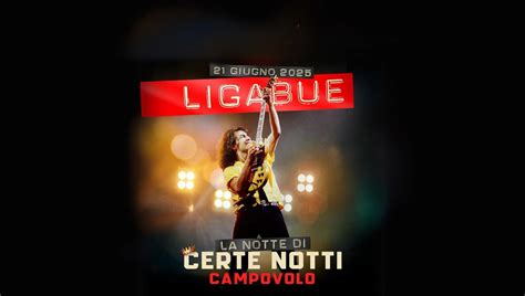 Ligabue Concerti 2024 Date Info Biglietti E Tour