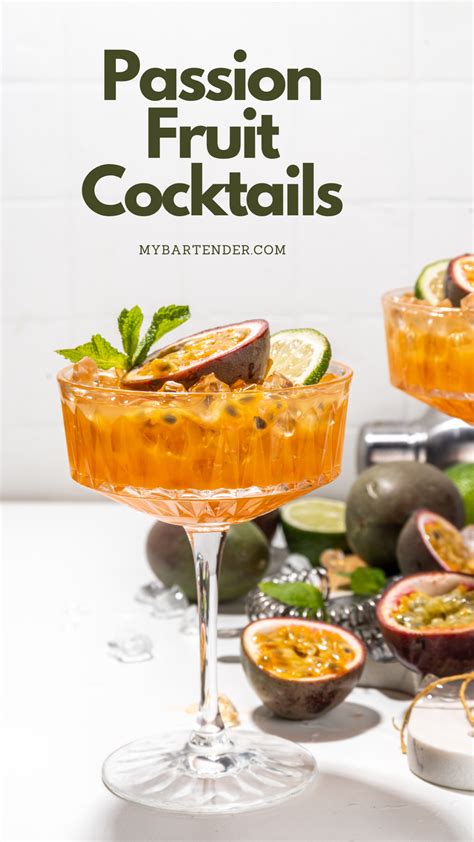 18 Passion Fruit Cocktail Recipes For A Tropical Taste Adventure