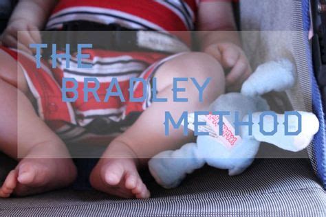 Top 10 bradley method ideas and inspiration