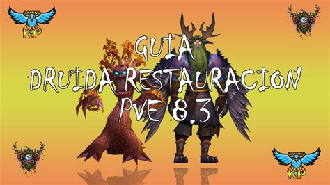 Guia Definitiva Druida Resto Pve World Of Warcraft Battle For