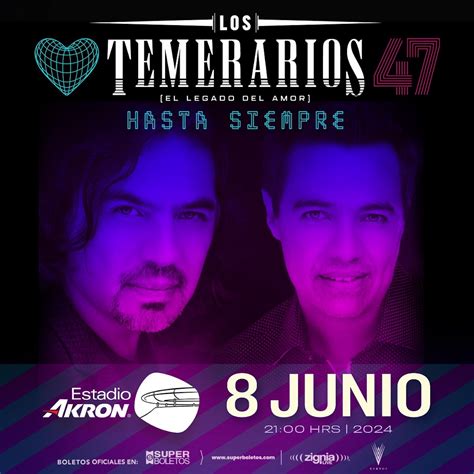 Los Temerarios En Guadalajara As La Preventa De Boletos