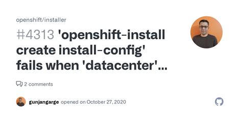 Openshift Install Create Install Config Fails When Datacenter Does