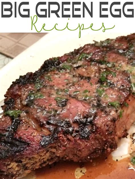 Big Green Egg Reverse Seared Ribeye Recipe More Green Egg Ribs Big