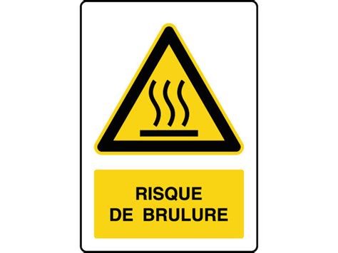 Panneau de danger vertical risque de brûlure Contact VIRAGES