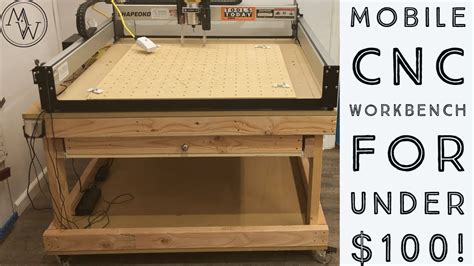 Mobile Cnc Workbench For Less Than 100 Myers Woodshop