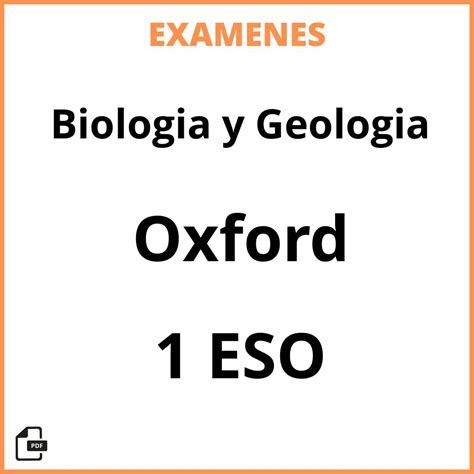 Examenes PDF Biologia Y Geologia 1 ESO Oxford Resueltos 2025