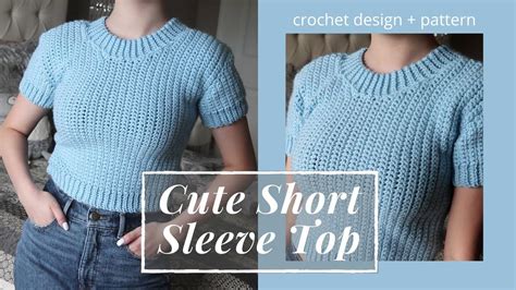 Crochet Cute Short Sleeve Top Diy Tutorial And Pattern ~ Summer Spring