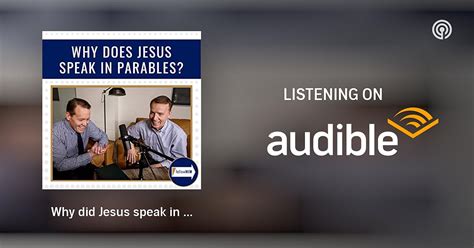 Why Did Jesus Speak In Parables • Follow Him Favorites • Mar 20 Mar