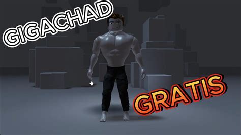 Como Hacer A Gigachad Gratis En Roblox Youtube