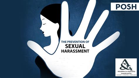 Prevention Of Sexual Harassment Posh Aggarwals And Associates