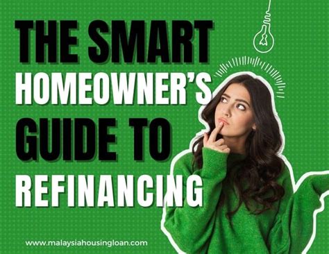 The Smart Homeowner S Guide To Refinancing In Malaysia Malaysia