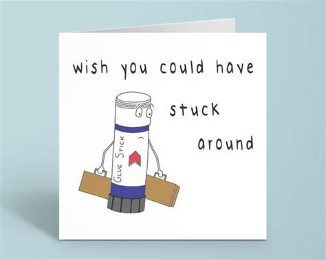 Wish You Could Have Stuck Around Cute Leaving Card