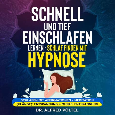 Schnell Und Tief Einschlafen Lernen Schlaf Finden Mit Hypnose Von