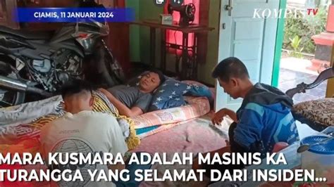 Sepulihnya Aja Kondisi Terkini Masinis Ka Turangga Yang Selamat Dari