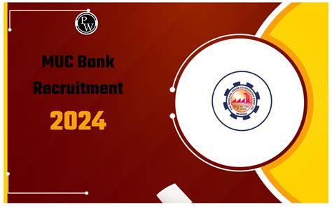 MUC Bank Recruitment 2024 For 50 Clerk Trainee Posts