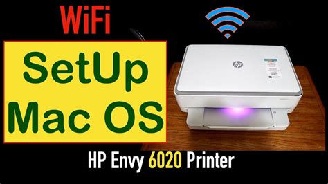 Hp Envy 6020 Wifi Setup Mac Os Youtube