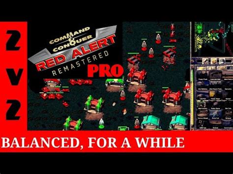 2 On 2 PRO Command Conquer Remastered Gameplay Red Alert WELL