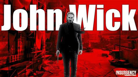 John Wick Mode Insurgency Sandstorm YouTube