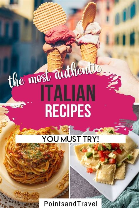 Authentic Italian Recipes For The Soul Italian Recipes Authentic Italian Recipes Recipes