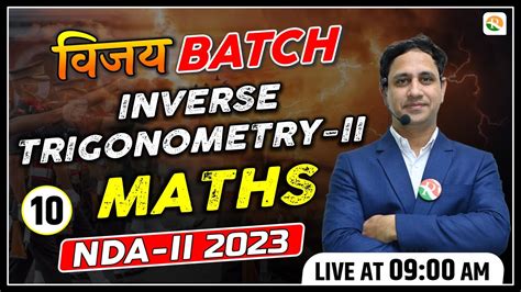 Inverse Trigonometry For Nda NDA Maths Classes NDA Maths