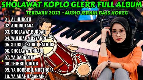 SHOLAWAT KOPLO TERBARU FULL BASS MANTAP 2024 VERSI JAIPONG RAMPAK BASS