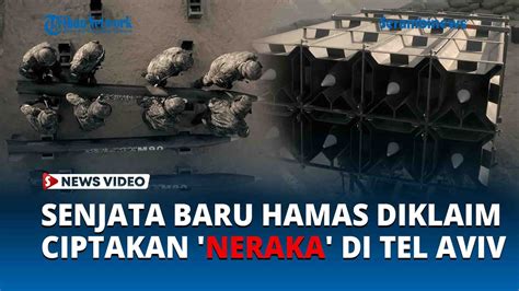 Israel Kian Terpojok Puluhan Senjata Baru Milik Hamas Diklaim Ciptakan