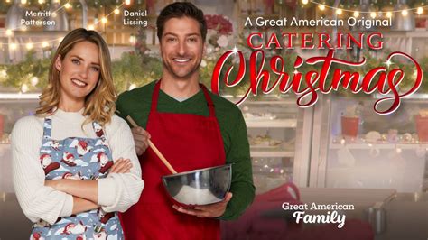 Catering Christmas - Great American Family