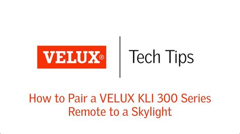 Velux Tech Tips How To Pair A Velux Kli Series Remote To A