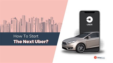 How To Build An App Like Uber Steps Must Have Features Business