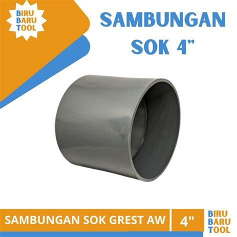 Jual Sambungan Sok Sock Grest Inch Aw Fitting Pipa Pvc Socket