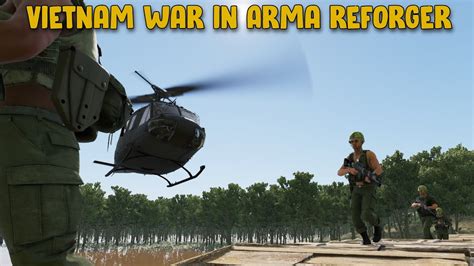 Vietnam War In Arma Reforger Youtube