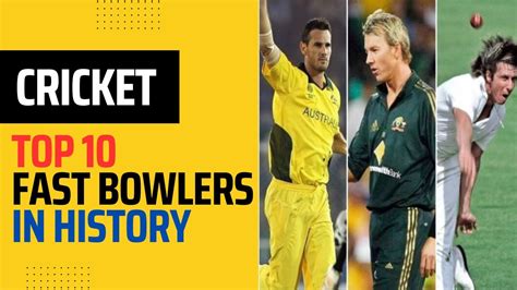 Top 10 Fastest Bowlers In Cricket History क्रिकेट इतिहास में टॉप 10