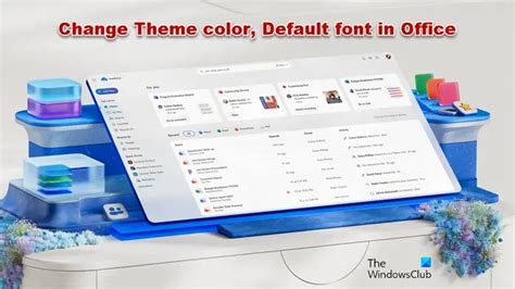 Customize Change Theme Color Default Font In Microsoft Office