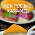 E NA LOVELY KITCHEN Kek Puding Karamel Pelangi Step By Step