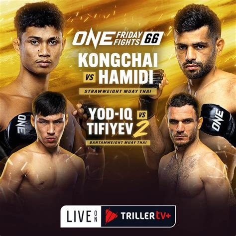 ONE Friday Fights 66 Kongchai Vs Akram Hamidi Official Replay