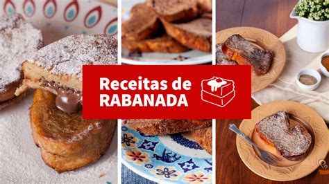 Melhores Receitas De Rabanada Confira Agora E Se Delicie