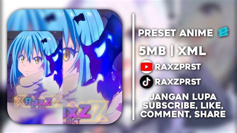 Preset Anime Dua Ukuran Mb Xml Dj Play For