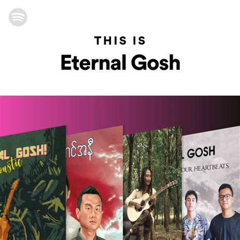 This Is Eternal Gosh Playlist By Spotify Spotify