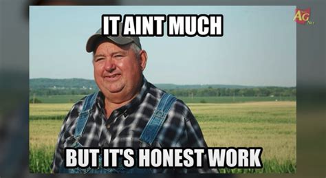 Farmer from popular ‘It’s honest work’ meme dies at 76. ‘We lost a legend’