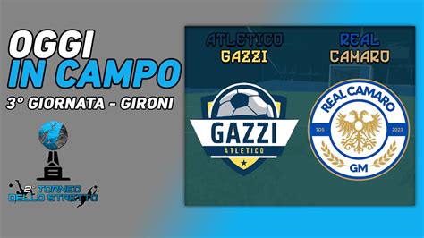 Torneo Dello Stretto Real Camaro Vs Atletico Gazzi Giornata